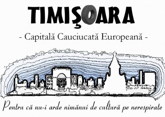 Timisoara - Capitala Cauciucata Europeana