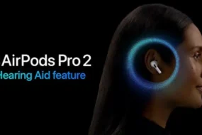 AirPods Pro 2 primește funcțiile auditive în firmware 7B19